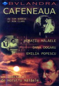 „Cafeneaua\
