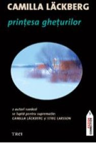 Printesa Gheturilor - Camilla Lackberg