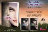 Acum in Librarii! Furia - Volumul 3 din seria Jurnalele Vampirilor de L. J. Smith