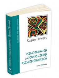 \'Psihoterapie & Consiliere Psihodinamica\' de Susan Howard