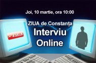 Joi, 10 martie, ora 10.00 ZIUA de Constanţa - Interviu Online