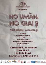 Premieră în Constanţa NO UMAN, NO CRAI 2 