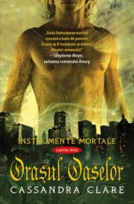 O nouă senzaţie în universul urban fantasy! Oraşul Oaselor - Cartea întâi din seria Instrumente mortale de Cassandra Clare 