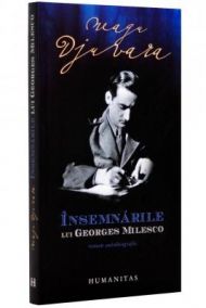 Insemnarile lui Georges Milesco