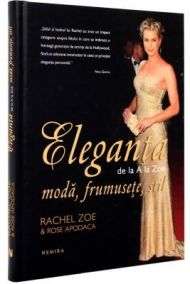 Eleganta de la A la Zoe. Moda, frumusete, stil