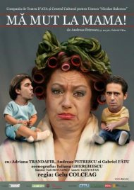 “Mă mut la mama”, joi, la Teatrul de Stat Constanţa