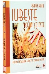 Iubeste ceea ce este