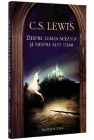 Despre lumea aceasta si despre alte lumi