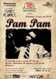 O comedie actuală de 80 de ani încoace “PAM! PAM!”