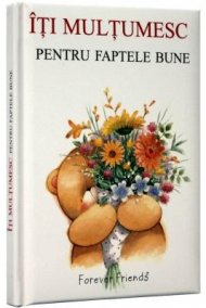 Iti multumesc pentru faptele bune