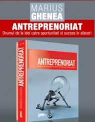 Discutii despre antreprenoriat si lansare de carte cu Marius Ghenea!