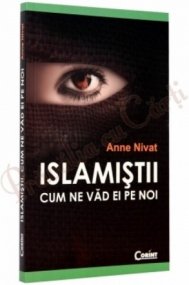 Islamiştii Cum ne văd ei pe noi