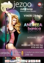  Concert senzaţional Andreea Bănică în Jezoo