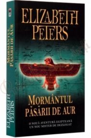 Elizabeth Peters Mormântul păsării de aur