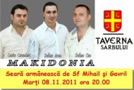 Makidonia încinge atmosfera Serată armânească la Taverna Sârbului, de Sf. Mihail şi Gavril