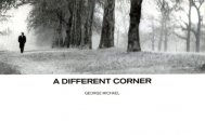George Michael - A Different Corner 