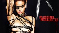 Rihanna - Russian Roulette 