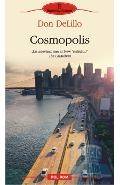 Cosmopolis - Don Delillo 
