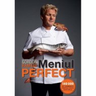 Meniul perfect - Gordon Ramsay