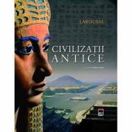 Civilizatii antice - Catherine Salles