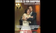 „Idolul şi Ion Anapoda\