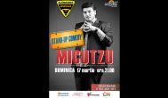 STAND-UP COMEDY cu MICUTZU in Alemannia