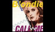 Melodia zilei Blondie-Call Me