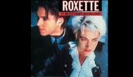Melodia zilei Roxette - It must have been love