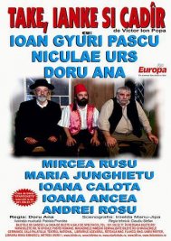 Comedie „Take, Ianke şi Cadâr”, la Casa de Cultură