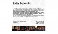 Dial M for Murder, în Doors Club