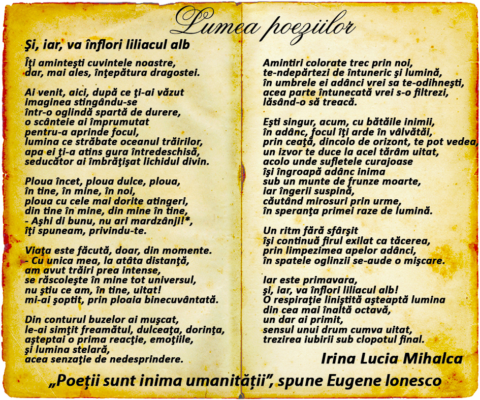 Lumea poeziilor: Irina Lucia Mihalca - Si, iar, va inflori liliacul alb