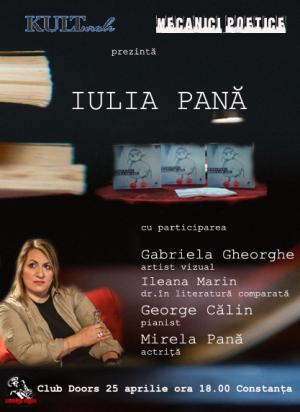Iulia Pană își lansează volumul de poezii, astazi, în Club Doors din Constanța  