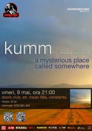 Lansare de album şi concert Kumm pe scena din Constanţa