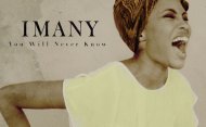 Melodia zilei IMANY - You Will Never Know 