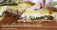 preparate-culinare.ro Quiche cu rucola si branza de capra