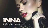 Melodia zilei Inna – Fata din rândul trei