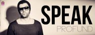 Melodia zilei Speak - Profund