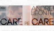 Melodia zilei Andrei Leonte – Care pe care