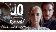 Melodia zilei Jo feat. Randi – Până vara viitoare