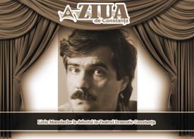 Portrete. Oameni care au făcut istorie culturală în Dobrogea Pe scena vieţii. Marii actori ai Constanţei (XVl) (galerie foto)  