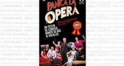 Joi se anunţă... „Panică la Operă“