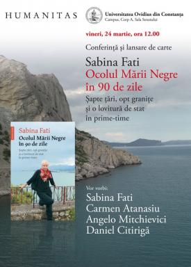 Vineri, la Universitatea „Ovidius“ „Ocolul Mării Negre în 90 de zile“, punct de plecare pentru o dezbatere