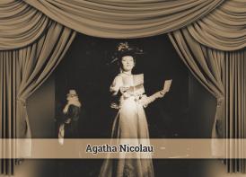Portrete. Oameni care au făcut istorie culturală în Dobrogea Agatha Nicolau (galerie foto)    