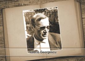 Portrete. Oameni care au făcut istorie culturală în Dobrogea: Valeriu Cheluţă-Georgescu (galerie foto)     