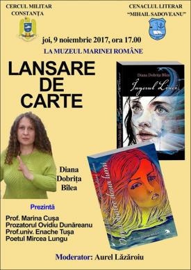 Azi Diana Dobriţa Bîlea lansează două romane la Muzeul Marinei Române