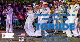 Concert extraordinar al Trupei ”Topside” a Forțelor Navale SUA, la București!