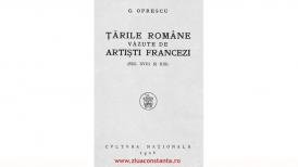 „Ţările Române văzute de artişti francezi - Sec. XVIII și XIX“, de G. Oprescu (1926)