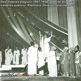 Deschiderea stagiunii 1957-1958. Premiera, „Ovidius“. 2000 de ani de la nasterea poetului. Jean Ionescu