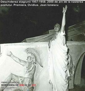 Deschiderea stagiunii 1957-1958. Premiera „Ovidius“. 2000 de ani de la nașterea poetului. Jean Ionescu