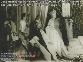 Deschiderea stagiunii 1957-1958. Premiera, „Ovidius“. 2000 de ani de la nașterea poetului. Jean Ionescu